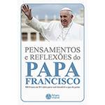 Livro - Pensamentos e Reflexões do Papa Francisco