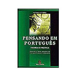 Livro - Pensando em Português - Teoria e Prática
