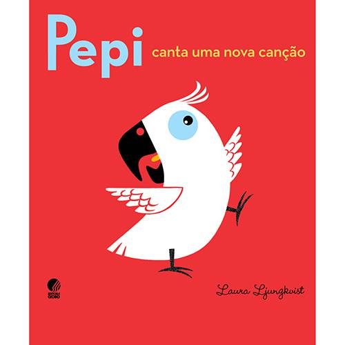 Livro - Pepi - Canta uma Nova Canção