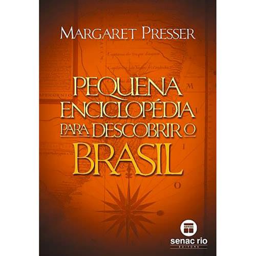 Livro - Pequena Enciclopédia para Descobrir o Brasil