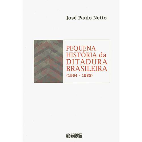 Livro - Pequena História da Ditadura Brasileira (1964-1985)