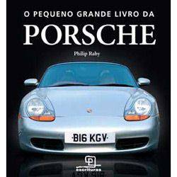 Livro - Pequeno Grande Livro da Porsche, o