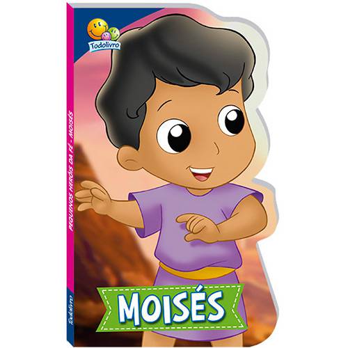 Livro - Pequenos Heróis da Fé: Moisés