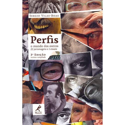 Livro - Perfis: o Mundo dos Outros - 22 Personagens e 1 Ensaio
