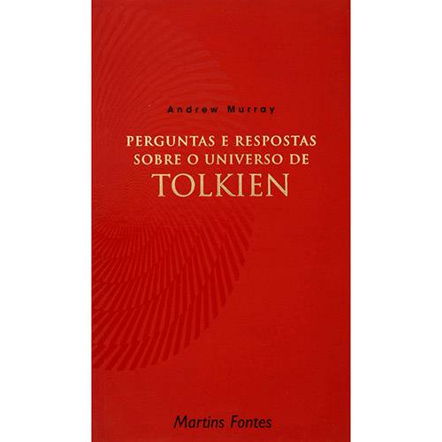 Livro - Perguntas e Respostas Sobre o Universo de Tolkien