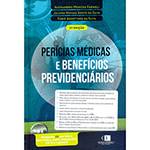 Livro - Perícias Médicas e Benefícios Previdenciários