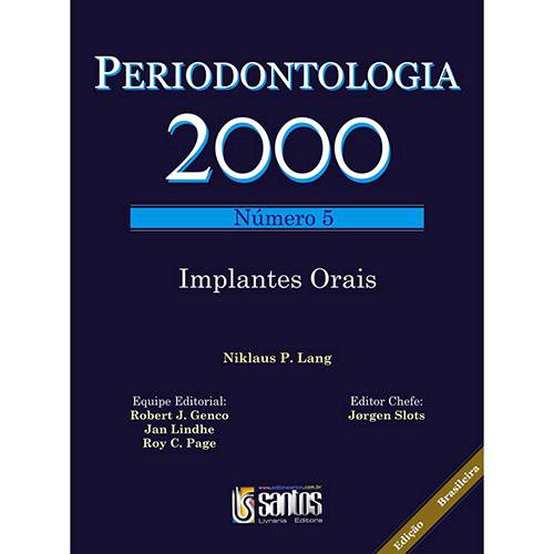 Livro - Periodontologia 2000 Número 5 - Implantes Orais