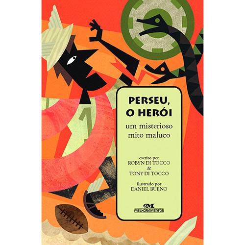 Livro - Perseu, o Herói: um Misterioso Mito Maluco