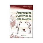 Livro - Personagens e Histórias do Judô Brasileiro