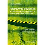 Livro - Perspectivas Ambientais: Novos Desafios Teóricos e Novas Agendas Públicas