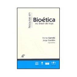 Livro - Pesquisa em Bioética no Brasil de Hoje