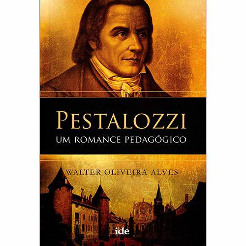 Livro - Pestalozzi: um Romance Pedagógico
