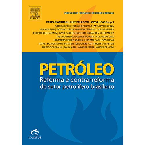 Livro - Petróleo: Reforma e Contrareforma do Setor Petrolífero Brasileiro