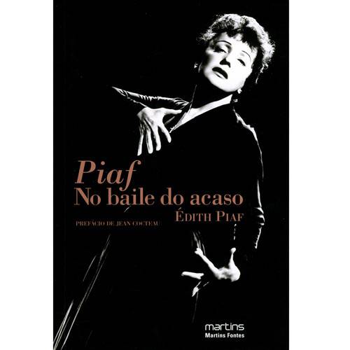 Livro - Piaf - no Baile do Acaso