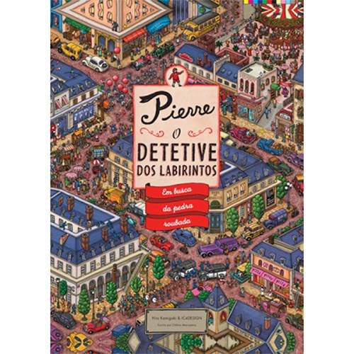 Livro - Pierre o Detetive dos Labirintos