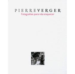 Livro - Pierre Verger: Fotografias para não se Esquecer