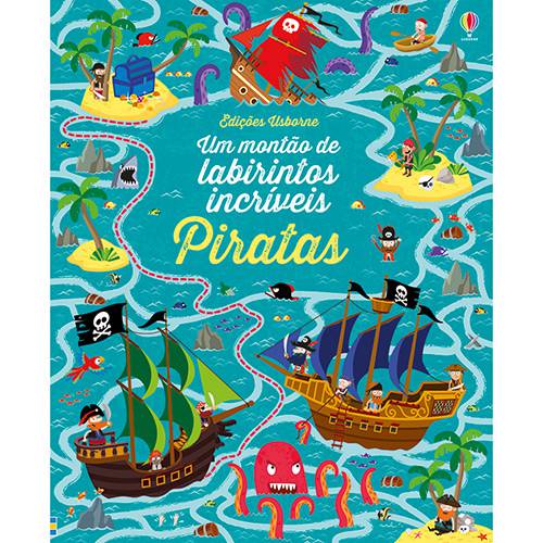 Livro - Piratas: um Montão de Labirintos Incríveis