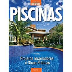 Livro - Piscinas - Projetos Inspiradores e Dicas Praticas Vol. 1