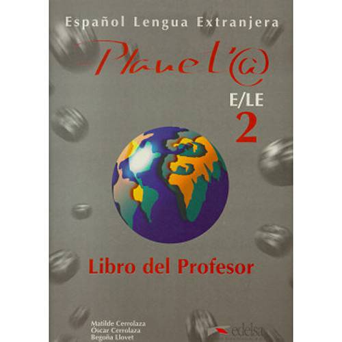Livro - PlanetA E/LE - 2 - Libro Del Profesor