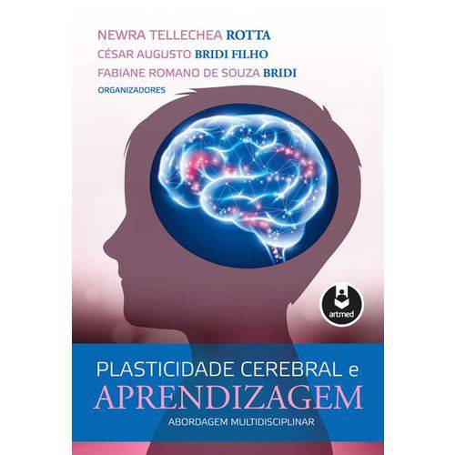 Livro - Plasticidade Cerebral e Aprendizagem - Abordagem Multidisciplinar