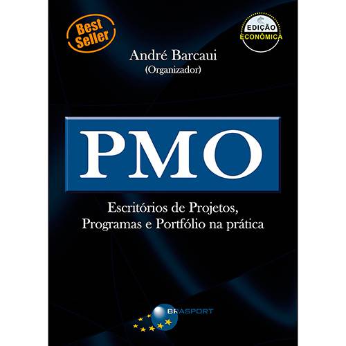 Livro - PMO: Escritório de Projetos, Programas e Portfólio na Prática (Edição Econômica)