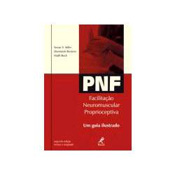 Livro - PNF: Facilitação Neuromuscular Proprieceptiva