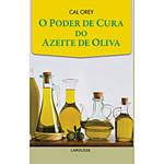 Livro - Poder de Cura do Azeite de Oliva, o