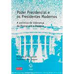 Livro - Poder Presidencial e os Presidentes Modernos
