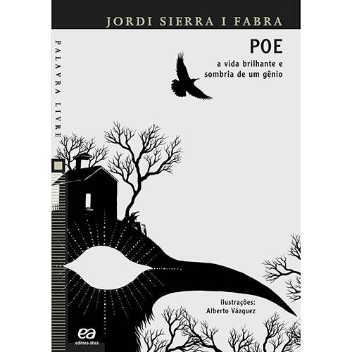 Livro - Poe: a Vida Brilhante e Sombria de um Gênio