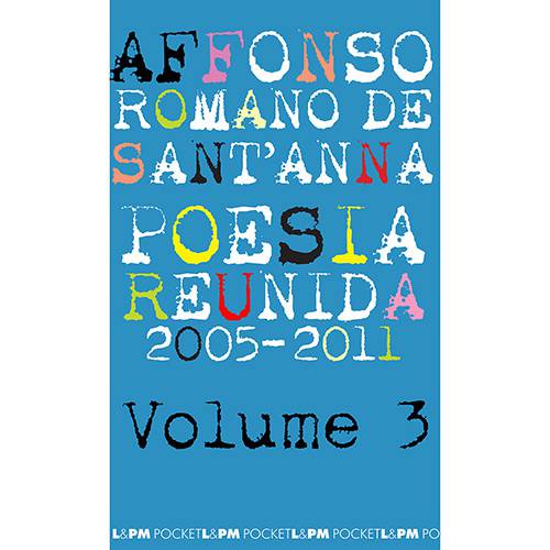 Livro - Poesia Reunida 2005/2011 - Vol. 3 (Edição de Bolso)