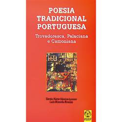 Livro - Poesia Tradicional Portuguesa: Trovadoresca, Palaciana e Camoniana - Antologias Literárias e Didática da Literatura