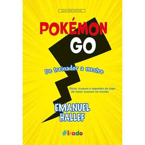 Livro - Pokémon Go: de Treinador a Mestre