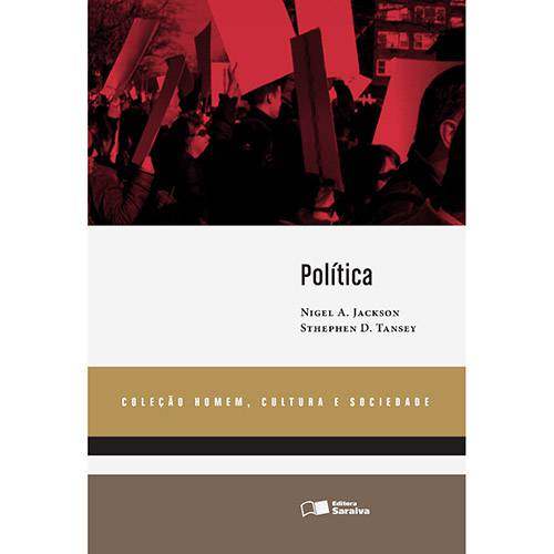 Livro - Política - Coleção Homem, Cultura e Sociedade