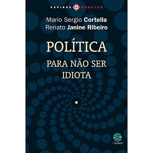 Livro - Política para não Ser Idiota