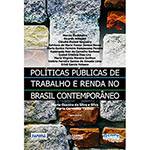 Livro - Políticas Públicas de Trabalho e Renda no Brasil Contemporâneo