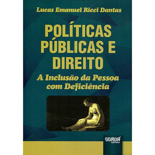 Livro - Políticas Públicas e Direito: a Inclusão da Pessoa com Deficiência