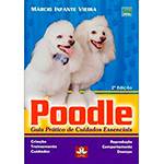 Livro - Poodle: Guia Prático de Cuidados Essenciais