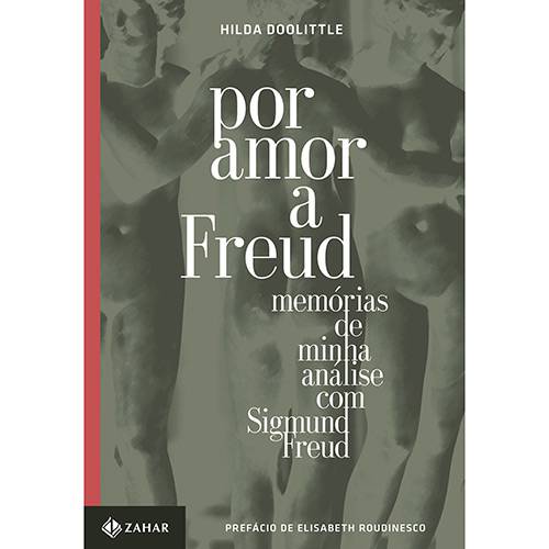 Livro - por Amor a Freud: Memórias de Minha Abalise com Sigmund Freud