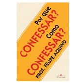 Livro - por que Confessar? Como Confessar? | SJO Artigos Religiosos