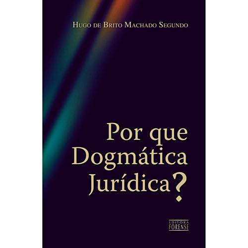 Livro - por que Dogmática Jurídica?
