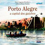 Livro - Porto Alegre a Capital dos Gaúchos