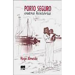 Livro - Porto Seguro: Outra História