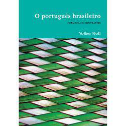 Livro - Português Brasileiro - Formação e Contrastes, o