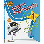 Livro - Portugues: Coleção Projeto Buriti - Vol. 1