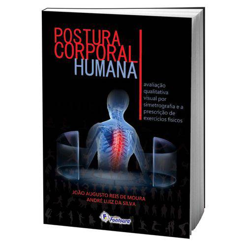 Livro Postura Corporal Humana: Avaliação Qualitativa Visual