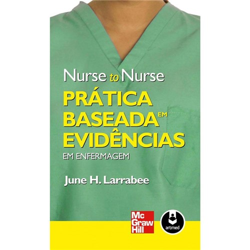 Livro - Prática Baseada em Evidências em Enfermagem - Nurse To Nurse