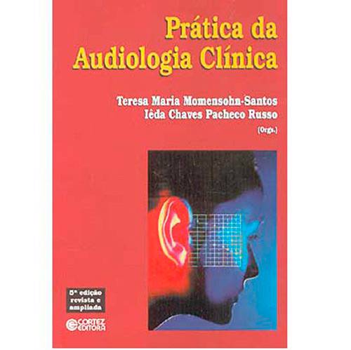 Livro - Prática da Audiologia Clínica, a