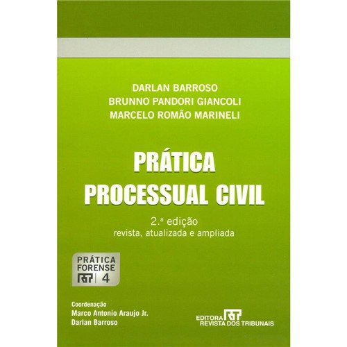 Livro - Prática Processual Civil:Revista, Atualizada e Ampliada