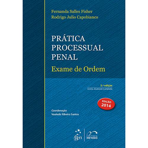 Livro - Prática Processual Penal: Exame de Ordem