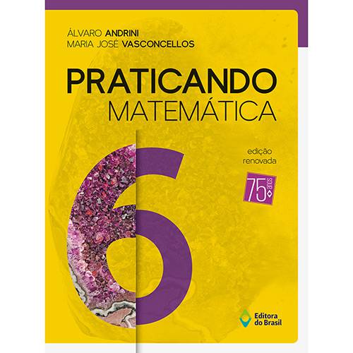 Livro - Praticando Matemática - 6 Ano